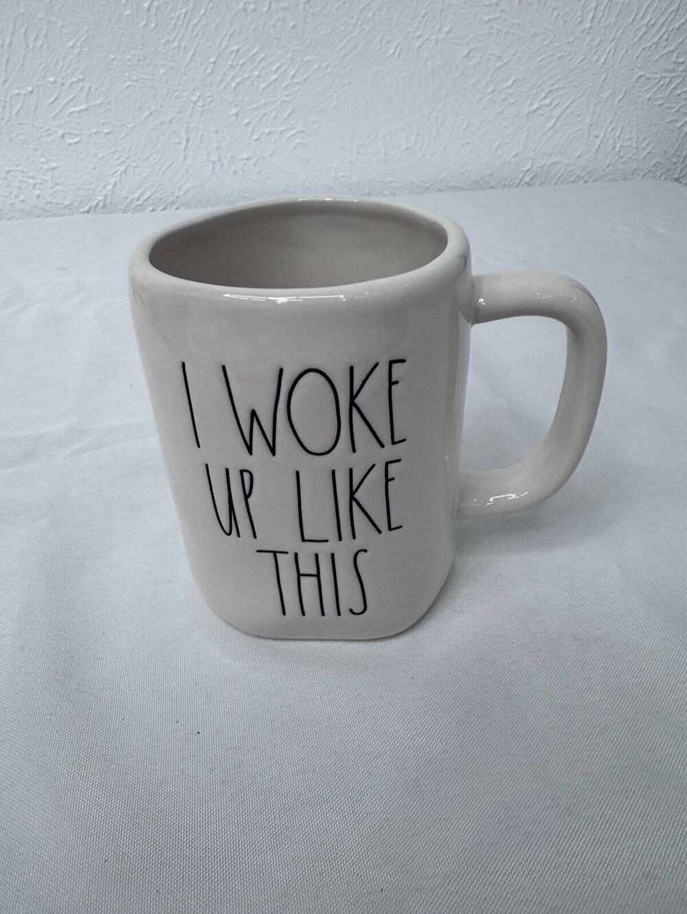NEW Rae Dunn I Woke Up Like This Mug White Ceramic Artisan Collection Cup